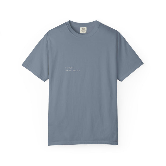 The Director Tee — I Direct What I Notice
